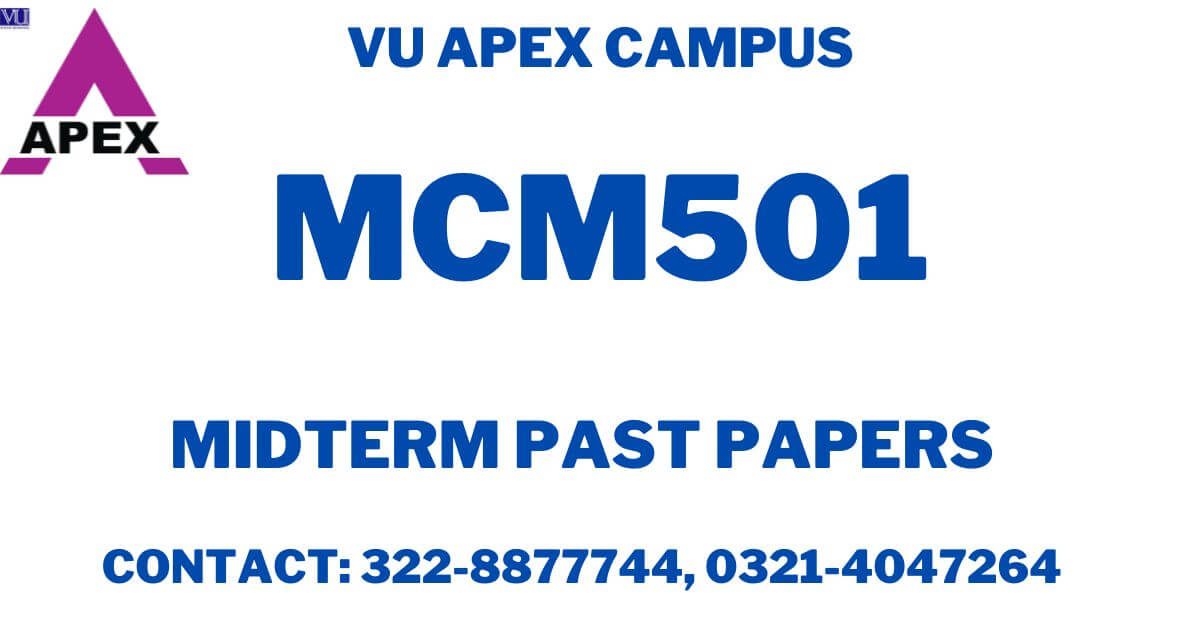 mcm 501 final term papers